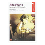 Ana Frank La Memoria Del Holocausto / Eduardo Alonso