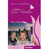 Lese Novelas A1 Franz Muenchen Libro, De Vvaa. Editorial Hueber, Tapa Blanda En Alemán, 9999