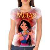 Camiseta Camisa Princesa Mulan Desenho Todos Os Tamanhos 07