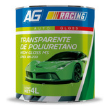 Transparente De Poliuretano Hight Gloss 4l Ag Racing Acuario