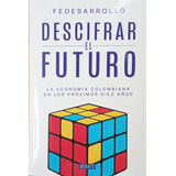 Descifrar El Futuro