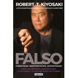Libro Falso Kiyosaki Robert T. Aguilar 