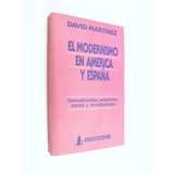Martínez - El Modernismo En América Y España - Corregidor