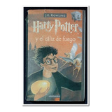 Libro Harry Potter Y El Cáliz De Fuego, Primera Edición 2001