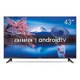 Smart Tv Aiwa 43 Android Dolby Aws-tv-43-bl-02-a Bivolt + Nf