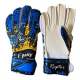 Guantes Arquero Original Goalty Raptor Calidad Profesional 