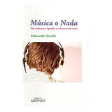 Libro Musica O Nada Del Walkman A Spotify Una De Verdu Ed