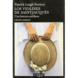 Violines De Saint-jacques, Los - Una Historia Antillana - Pa