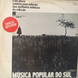 Lp Musica Popular Do Sul - Discos Marcus Pereira - 1979 - 