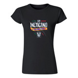 Playera Deportiva Mujer Tigres Uanl Soy Mexicano