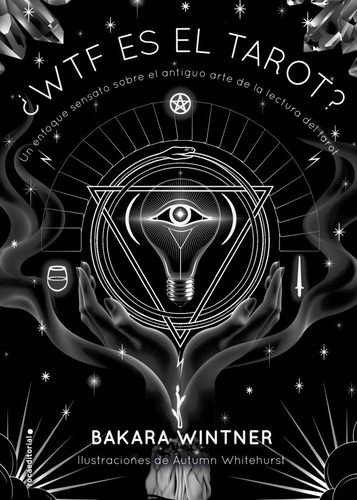 Wtf Es El Tarot - Bakara Wintner - Libro Nuevo Roca