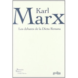 Los Debates De La Dieta Renana - Marx, Karl, De Marx, Karl. Editorial Gedisa En Español