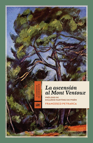 La Ascensión Al Mont Ventoux - Petrarca, Francesco  - *