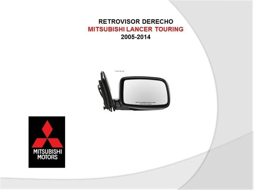 Retrovisor  Mitsubishi Lancer Touring 2005-2015 Electrico Rh Foto 2
