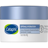 Crema Facial Cetaphil Optimal Hydration De Noche 48g Tipo De Piel  Sensible