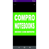 Notebook Compramos Com Defeito