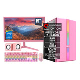 Pc Gamer Completo Rosa I7 16gb Ssd 480gb Gt610 + 19  + Eg53