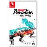 Burnout Paradise Remastered - Nintendo Switch Físico Nuevo