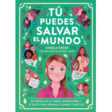 Libro Tãº Puedes Salvar El Mundo