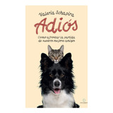 Libro Adiós - Valeria Schapira - Diego Djeredjian