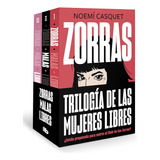 Pack Trilogía Zorras [ Zorras + Malas + Libres  ] Original
