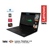 Thinkpad L14  Ryzen-5 Pro 4650u  16gb Ssd 512gb 14fhd W10pro