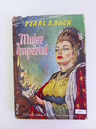 Mujer Imperial - Pearl S. Buck (e)