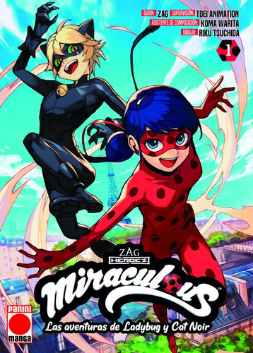 Miraculous Las Aventuras De Ladybug Y Cat Noir 1, De Koma Warita. Editorial Panini Comics En Español