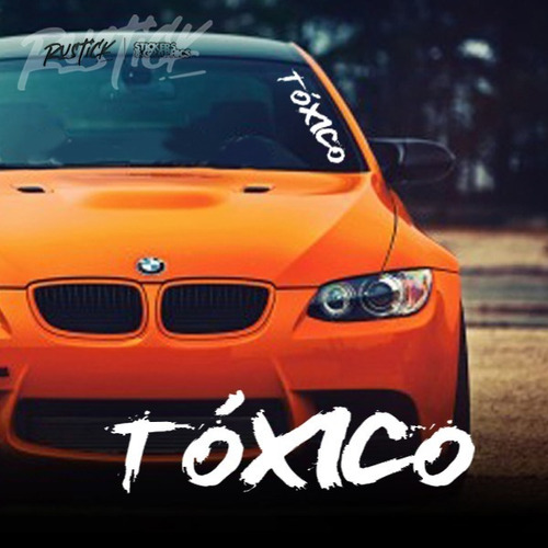 Calco Parabrisa Toxico Grafiti Sticker Tuning Car Tatoo 60cm