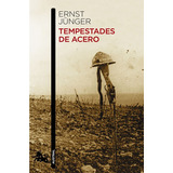 Tempestades De Acero, De Jünger, Ernst. Editorial Austral, Tapa Blanda En Español