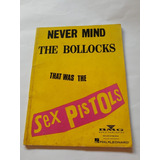Livro Partitura Sex Pistols Never Mind The Bollocks Importa