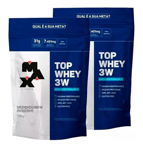 Combo 2 Top Whey 3w - Max Titanium - 1,8kg - Refil