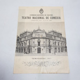 Antiguo Programa Teatro Nacional De Comedia 1941 Mag 62653