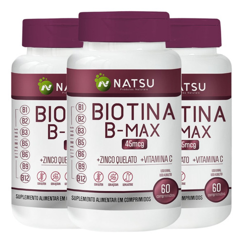 Kit 3 Biotina 45mcg B6 B9 B12 Complexo B-max Zinco Vitc Full