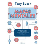 Mapas Mentales. Aprende A Usar La Herramienta De Pensamient