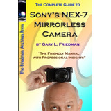 Libro The Complete Guide To Sony's Nex-7 Mirrorless Camer...