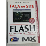 Faça Um Site Flash Mx - Orientado Por Projeto Para Windows