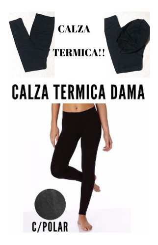 Calza Termica De Mujer!!mantiene El Calor 1ra Piel Pack X 2