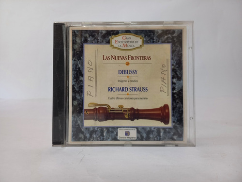 Cd Debussy / Richard Strauss / Las Nuevas Fronteras