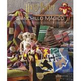 Harry Potter: Ganchillo Mágico. El Libro Oficial, De Sartori, Lee. Editorial Norma Editorial, Tapa Blanda En Español