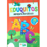 Eduquitos Letra Mayuscula - Con 30 Stickers Para Jugar, De No Aplica. Editorial Rozini, Tapa Blanda En Español, 2022