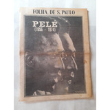 Jornal Antigo Folha De São Paulo - Pelé (1956 - 1974)