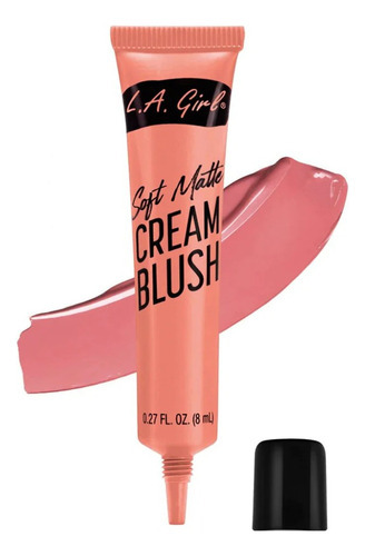 Rubor En Crema Liquido La Girls Soft Matte Cream Blush 8 Ml Tono Del Maquillaje Rosebud