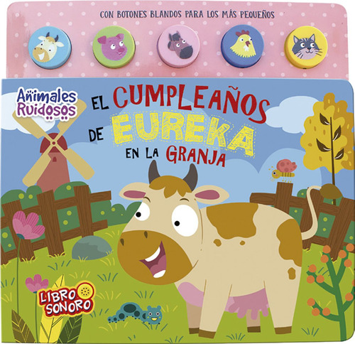 El Cumpleaños De Eureka En La Granja, De Latinbooks. Editorial Latinbooks, Tapa Dura En Español, 2022