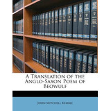 Libro A Translation Of The Anglo-saxon Poem Of Beowulf - ...