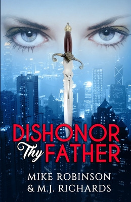 Libro Dishonor Thy Father - Robinson, Mike