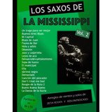 Libro: Los Saxos De La Mississippi - Vol. 2: Vol 2 (spanish