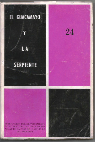 El Guacamayo Y La Serpiente Nº 24 - Vv Aa Revista Literaria