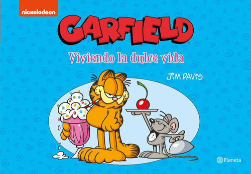 Libro Garfield. Viviendo La Dulce Vida