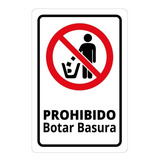 Señaléticas Informativa - Prohibido Botar Basura